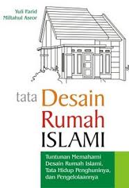 Tata Desain Rumah Islami