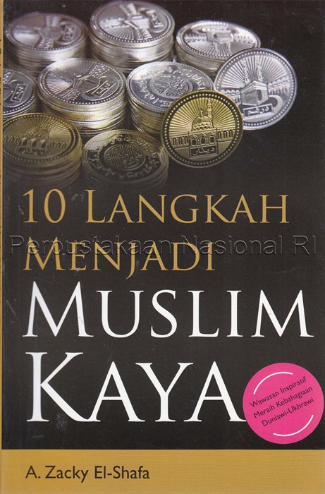 10 Langkah Menjadi Muslim Kaya
