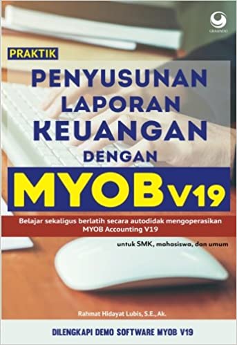 Penyusunan Laporan Keuangan dengan MYOBv19