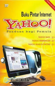 Buku Pintar Internet Yahoo! :  Panduan Bagi Pemula