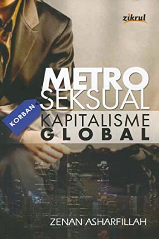 Metroseksual Korban Kapitalisme Global