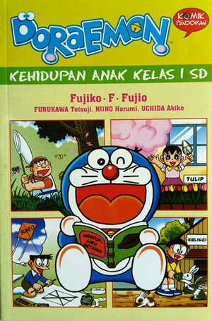Doraemon :  Kehidupan anak kelas 1 SD