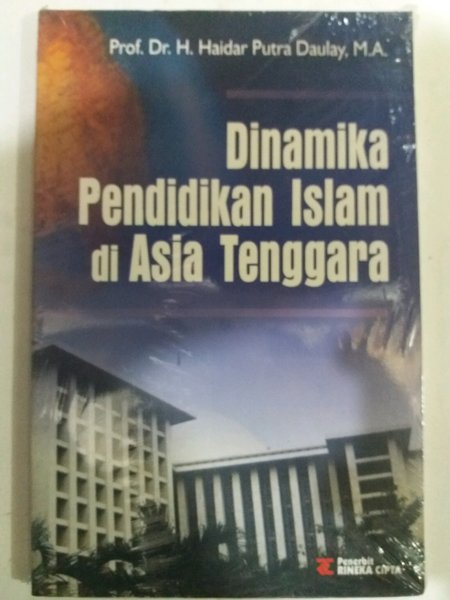 Dinamika Pendidikan Islam di Asia Tenggara