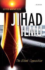 Jihad Ilmu :  The Silent Opposition