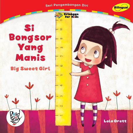 Si Bongsor Yang Manis :  Big Sweet Girl