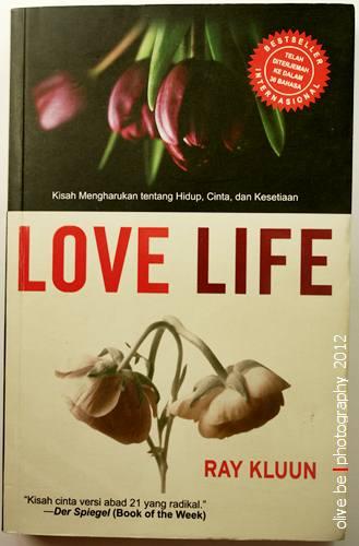 Love Life :  Kisah Mengharukan  tentang Hidup, Cinta, dan Kesetiaan