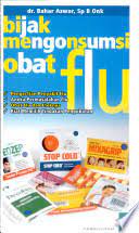 Bijak Mengonsumsi Obat Flu