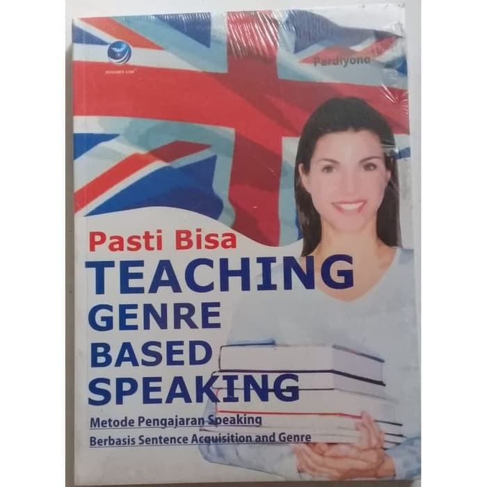 Pasti bisa teaching genre based speaking