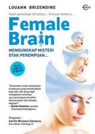 Female Brain :  Mengungkap Misteri Otak Perempuan