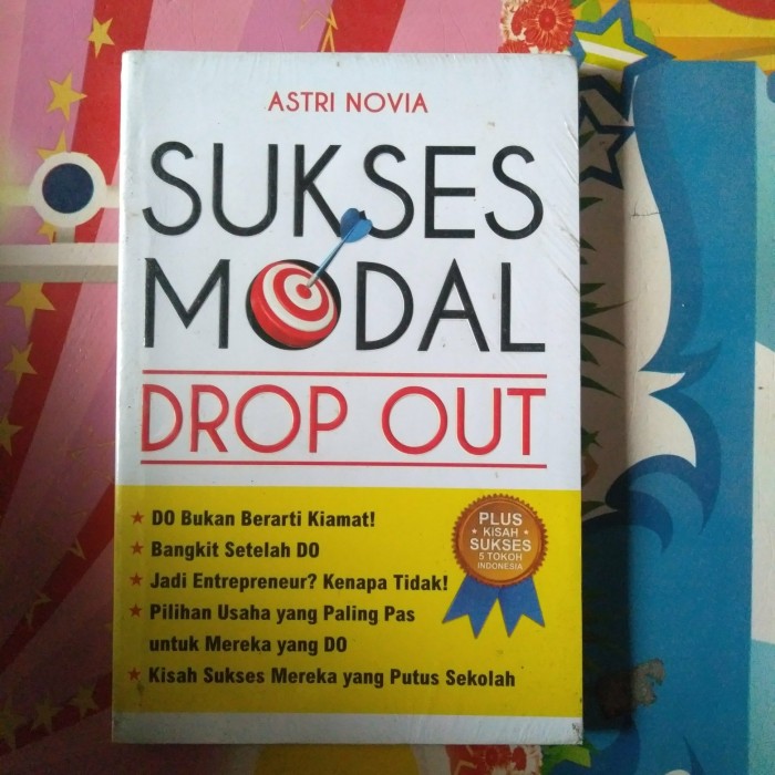 Sukses modal drop out