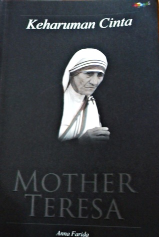 Keharuman Cinta Mother Teresa