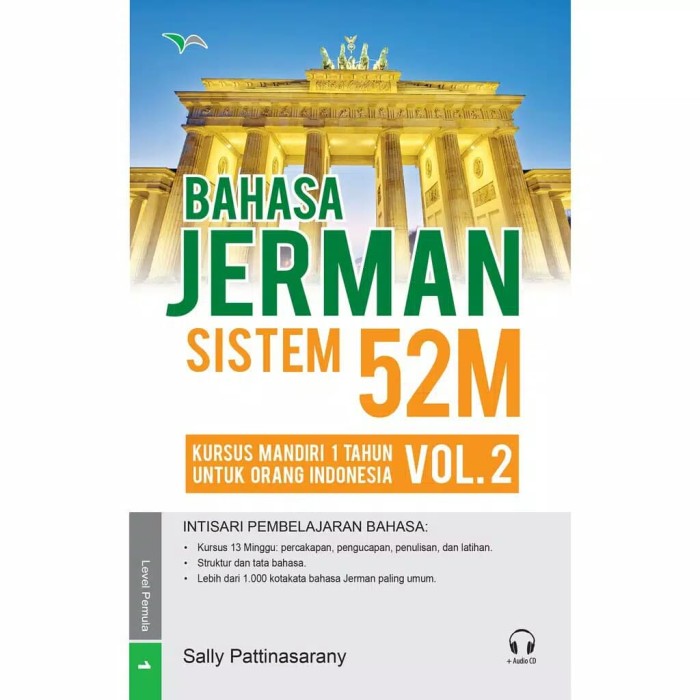 Bahasa Jerman sistem 52M vol. 2 :  kursus mandiri 1 tahun untuk orang Indonesia