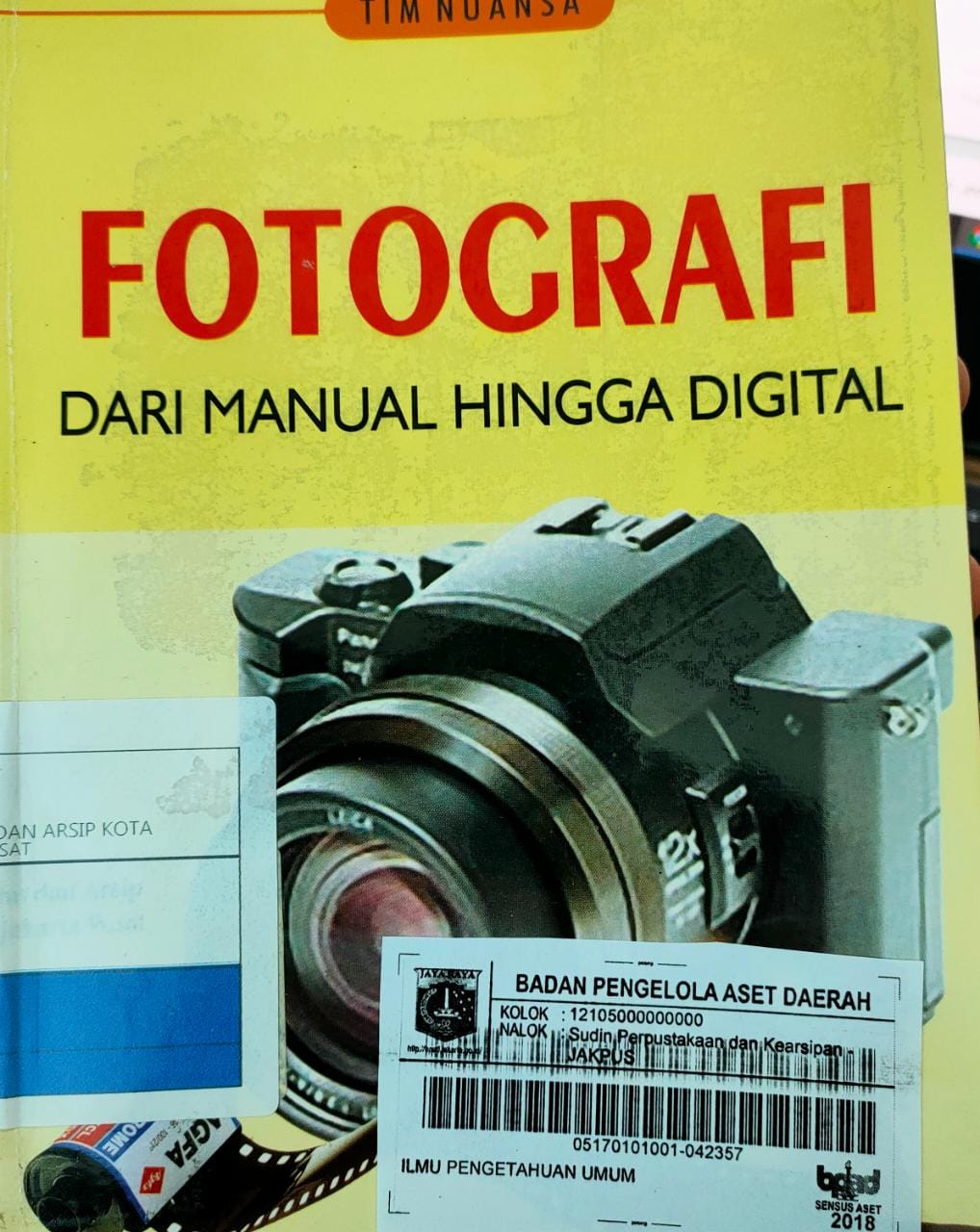 Fotografi :  Dari Manual hingga Digital