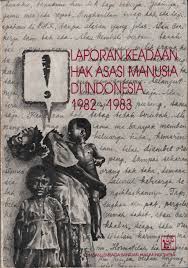 Laporan Keadan Hak Asasi Manusia di Indonesia 1982-1983