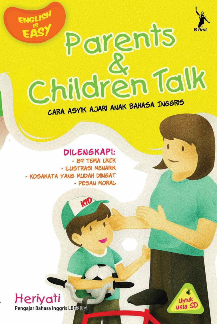 Parents & Children Talk : Cara Asyik Ajari Anak Bahasa Inggris