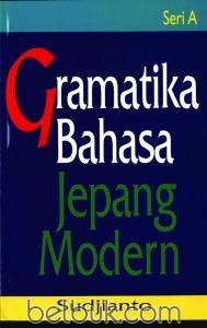 Gramatika bahasa Jepang modern seri A