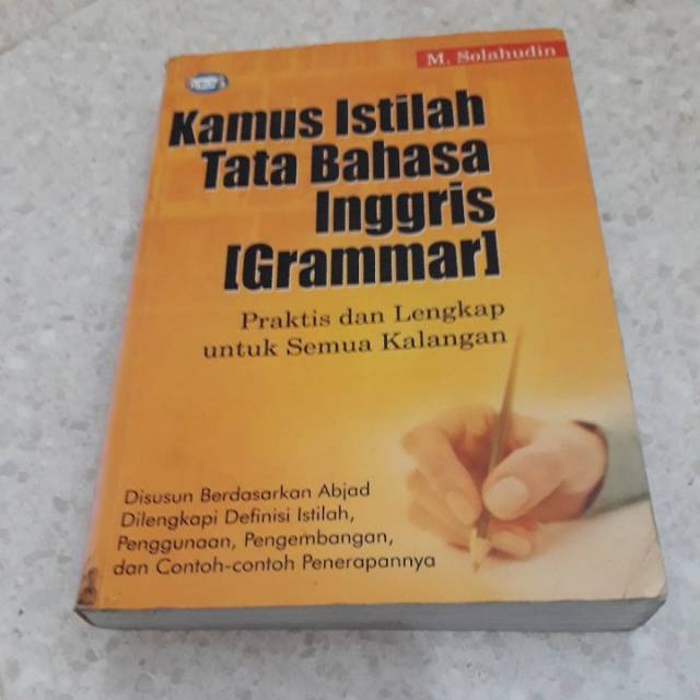 Kamus Istilah Tata Bahasa Inggris [Grammar] :  Praktis dan Lengkap untuk Semua Kalangan