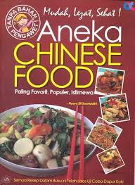 Aneka Chinese Food :  paling favorit, populer, istimewa