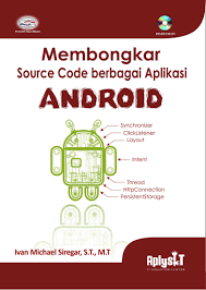 Membongkar Source Code Berbagai Aplikasi Android