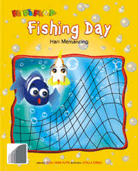 Fishing Day :  Hari Memancing