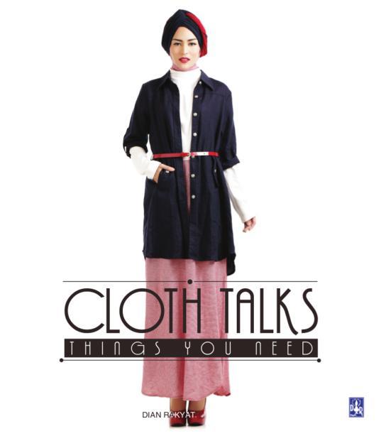 Cloth Talks :  Things You Need
