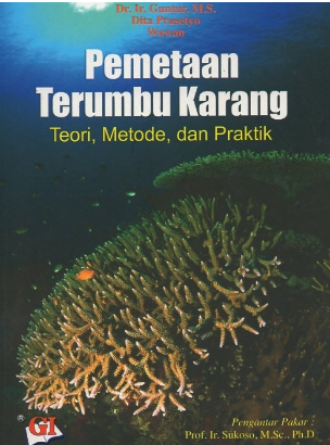 Pemetaan terumbu karang :  teori, metode, dan praktik