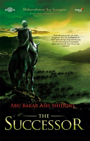 Abu Bakar Ash Shiddiq the successor
