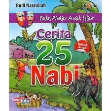 Buku pintar anak islam :  Cerita 25 Nabi