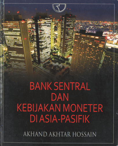 Bank Sentral Dan Kebijakan Moneter Di Asia - Pasifik