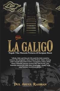 La Galigo :  Napak tilas manusia pertama di kerajaan bumi