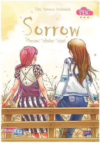 Sorrow :  Mencari sahabat sejati