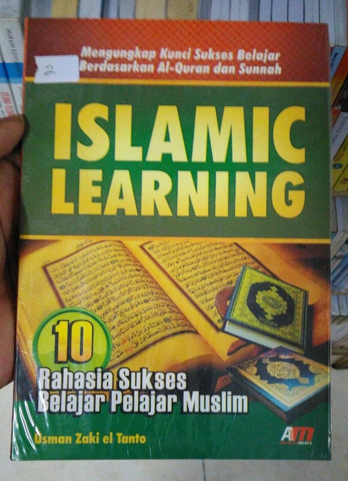 Islamic Learning :  10 Rahasia Sukses Belajar Pelajar Muslim
