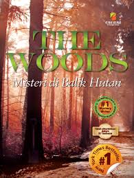 The Woods :  Misteri di Balik Hutan