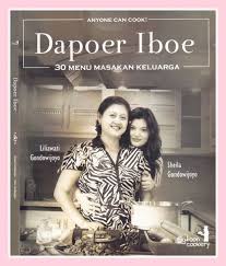 Dapoer Iboe :  30 menu masakan keluarga