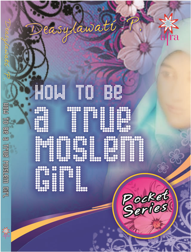 HOW TO BE A TRUE MOSLEM GIRL :  Poscket series