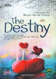 The Destiny :  Perjalanan Hati Merajut Cinta dan Kesetiaan