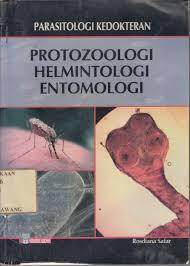 Parasitologi Kedokteran :  protozoologi, etimologi, dan helmintologi