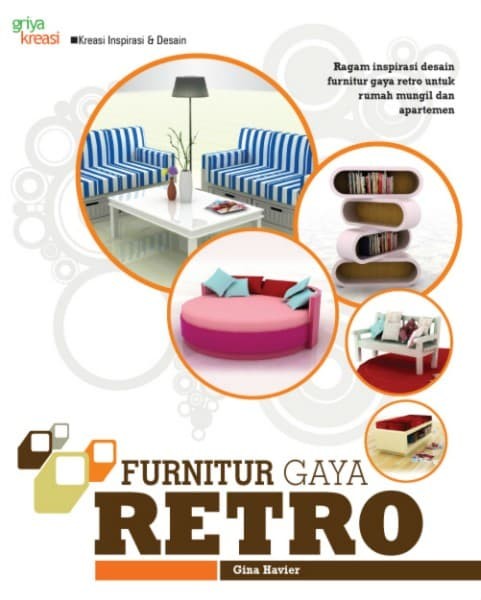 Furnitur Gaya Retro :  ragam inspirasi desain furnitur gaya retro untuk rumah mungil dan apartemen