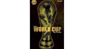 All About Worl Cup :  Sejarah dan Fakta Menarik