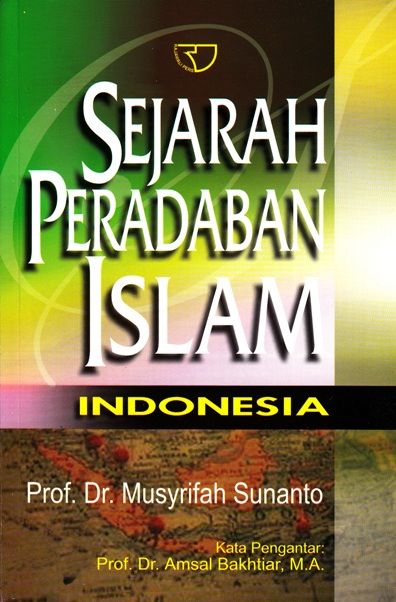 SEJARAH PERADABAN ISLAM INDONESIA
