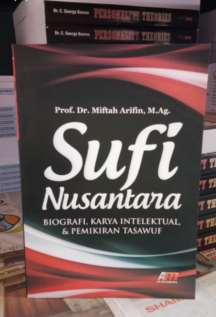 Sufi nusantara :  Biografi karya intelektual & pemikiran tasawuf