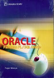 ORACLE :  Panduan PL/SQL Oracle