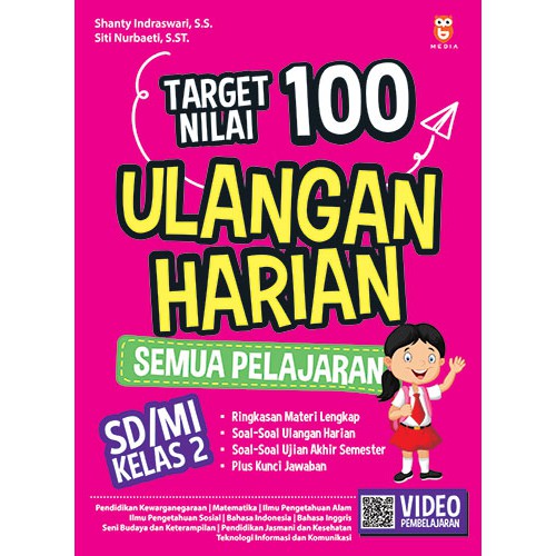 Target Nilai 100 Ulangan Harian Semua Pelajaran SD/MI Kelas 2