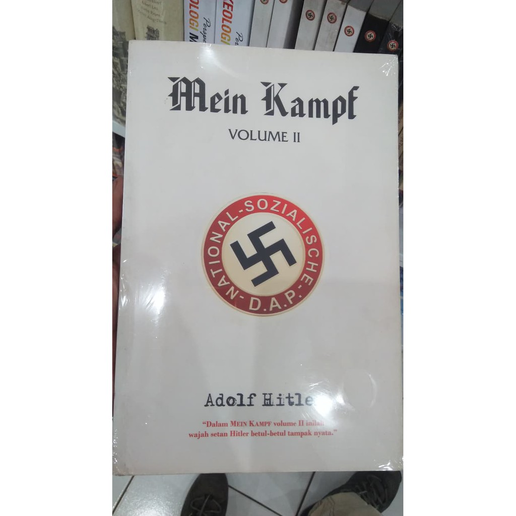 MEIN KAMPF VOLUME II :  NATIONAL SOZIALISCHE D.A.P