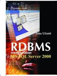 RDBMS MENGGUNAKAN MS SQL SERVER 2000