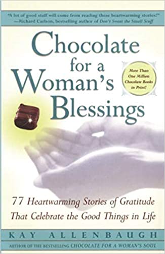 Chocolate for a Woman Blessing