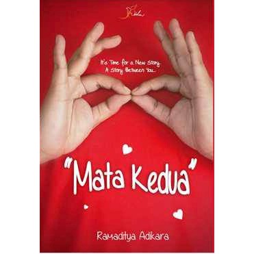 Mata Kedua :  It's time for a new story. A story between you