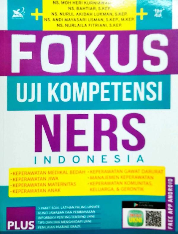 Fokus uji kompetensi Ners Indonesia