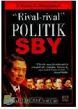 "Rival-rival" Politik SBY