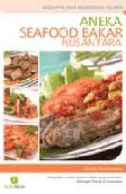 Aneka Seafood Bakar Nusantara